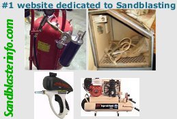 # 1 sandblasting information site Information for all types of sandblasters.